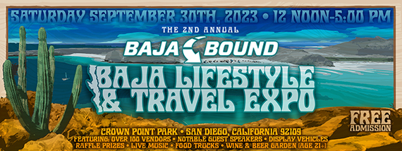 2023 Baja Bound Lifestyle and Travel Expo